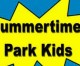 Summertime Park Kids Signups Underway