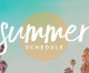 Summer schedules set for schools