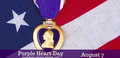 Monday August 7th Is National Purple Heart Day