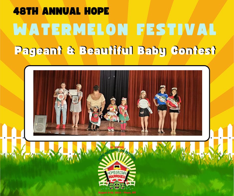 18th Annual Miss & Mister Watermelon Festival Pageant and Beautiful Baby Contest