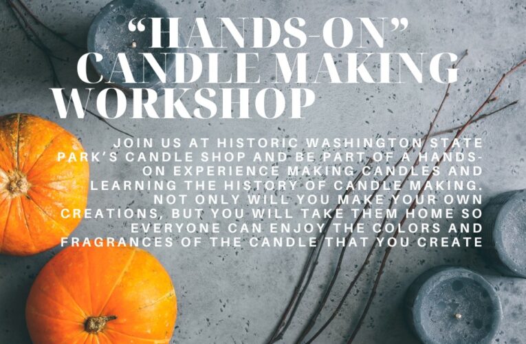 “Hands-On” Candle Making Workshop Saturday
